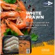 White Prawn (HOSO) 450gm [5-6pcs/tray]